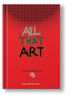 All That Art - Suljuk Mustansar Tarar
