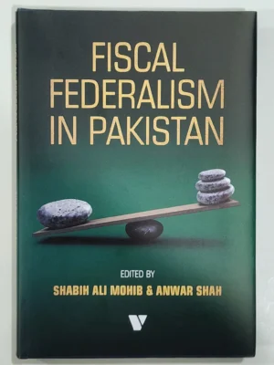 Fiscal Federalism in Pakistan